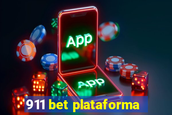 911 bet plataforma